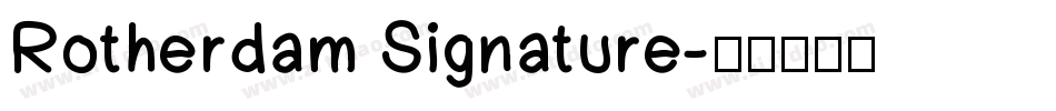 Rotherdam Signature字体转换